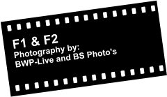 F1 & F2  Photography by: BWP-Live and BS Photo's